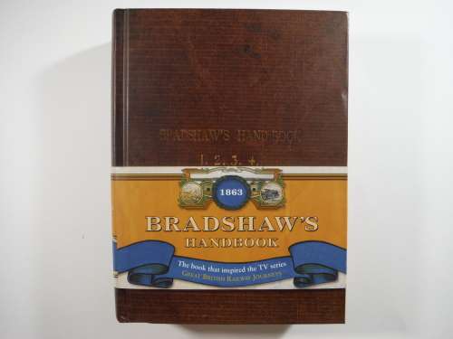 Bradshaw`s Handbook : 1863 - Hardcover