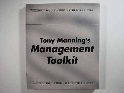 Tony Manning`s Management Toolkit - Softcover