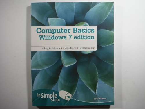 Computer Basics : Windows 7 Edition - Joli Ballew