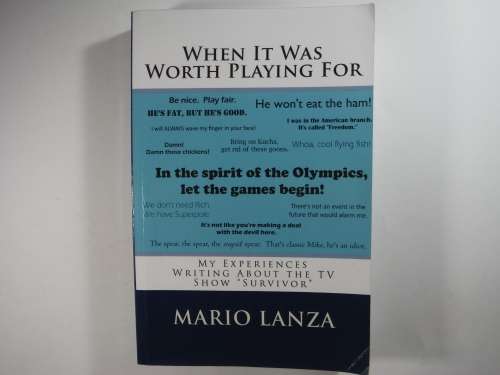 When it Was Worth Playing For - Paperback - Mario Lanza
