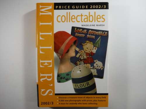 Miller`s Collectables - Price Guide 2002/3 - Hardcover