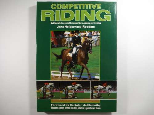Competitive Riding - Hardcover - Jane Holderness-Roddam