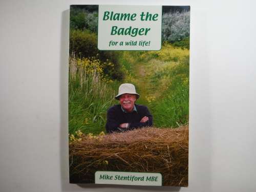 Blame the Badger - Softcover - Mike Stentiford