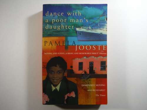 Dance with a Poor Man`s Daughter - Paperback - Pamela Jooste