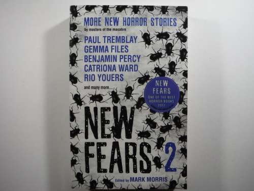 New Fears 2 - Paperback Horror - Edited by Mark Morris