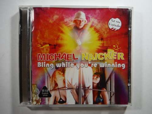 Michael Naicker - Bling While You`re Winning - CD