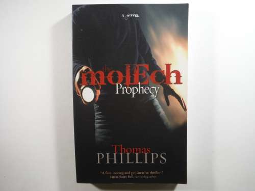 The Molech Prophecy - Paperback - Thomas Phillips