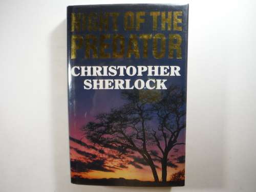 Night of the Predator - Hardcover - Christopher Sherlock - 1991 First Edition