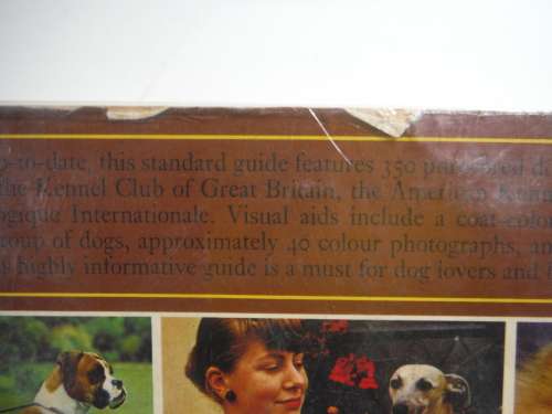 A Standard Guide to Pure-Bred Dogs - Compiled and Edited by Harry Glover - 1982