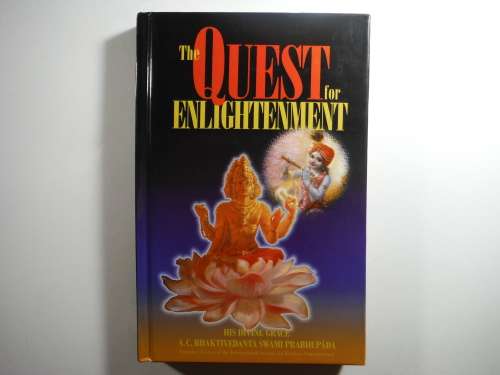The Quest for Enlightenment - A.C. Bhaktivedanta Swami Prabhupada - Hardcover