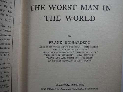 The Worst Man in the World - Hardcover - Frank Richardson - Colonial Edition 1908