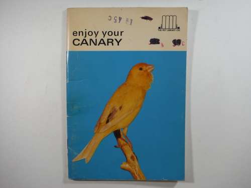 Enjoy Your Canary - Vintage Booklet