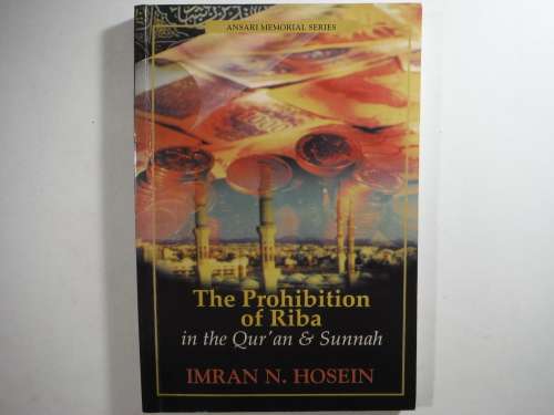 The Prohibition of Riba - Paperback - Imran N. Hosein