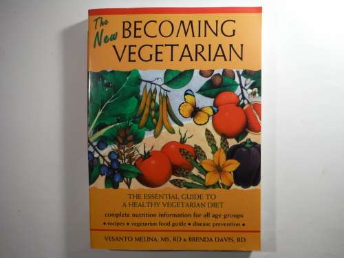 The New : Becoming Vegetarian - Softcover - Vesanto Melina