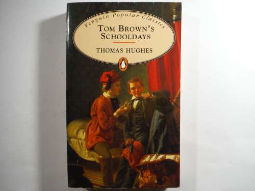 Tom Brown`s Schooldays - Paperback - Thomas Hughes