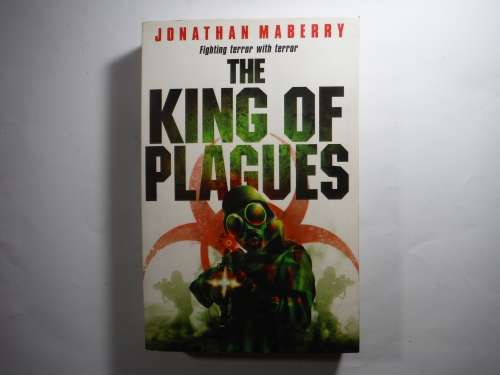 The King of Plagues - Paperback Thriller - Jonathan Maberry