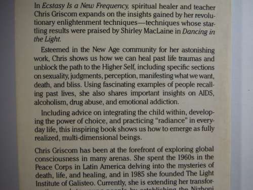 Ecstasy is a New Frequency : Teachings of the Light Institute - Chris Griscom