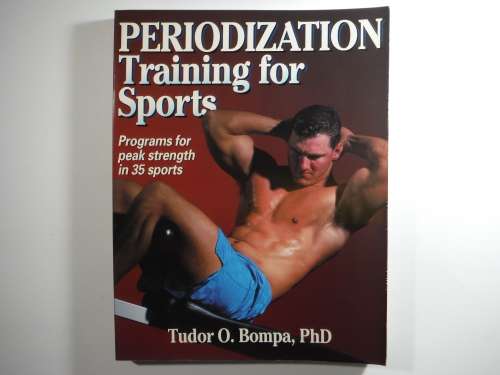 Periodization Training for Sports - Tudor O. Bompa, PhD