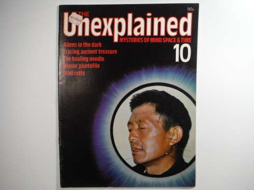 The Unexplained : Mysteries of Mind Space and Time - Retro Magazine 1980`s - Issue #10