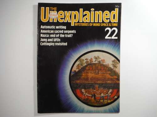 The Unexplained : Mysteries of Mind Space and Time - Retro Magazine 1980`s - Issue #22