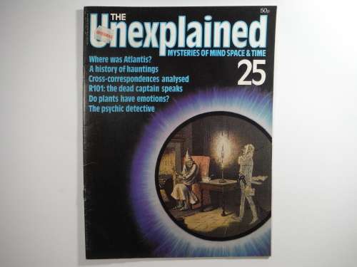 The Unexplained : Mysteries of Mind Space and Time - Retro Magazine 1980`s - Issue #25