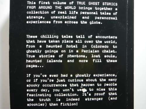 True Ghost Stories From Around the World - Volume 1