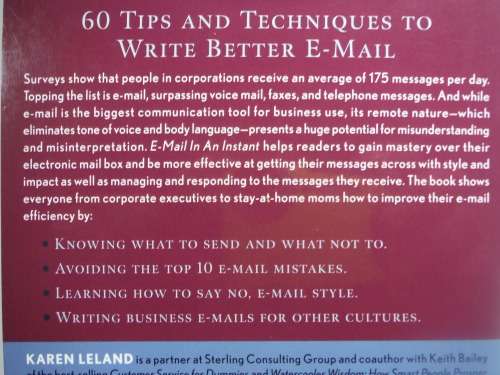 E-Mail in an Instant : 60 Ways to Communicate With Style and Impact - Karen Leland