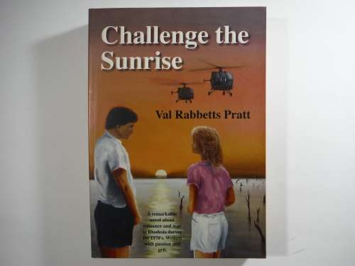Challenge the Sunrise - Paperback - Val Rabbetts Pratt