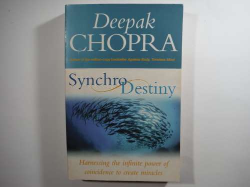 Synchro Destiny - Paperback - Deepak Chopra
