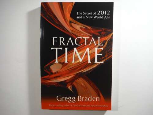 Fractal Time - Paperback - Gregg Braden