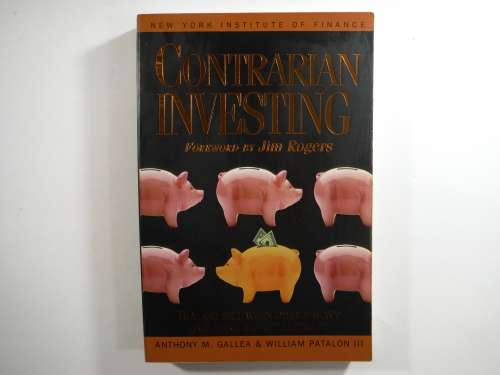 Contrarian Investing - Paperback - Anthony M. Gallea