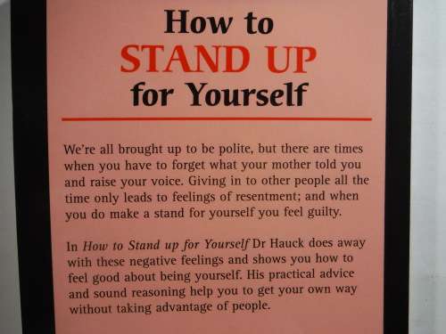 How to Stand Up for Yourself - Paperback - Dr Paul Hauck