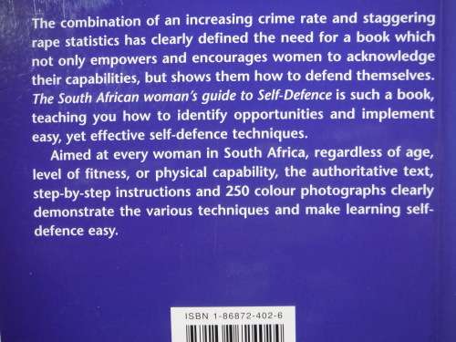 The South African Woman`s Guide to Self-Defence - Sanette Smit - Second Edition.