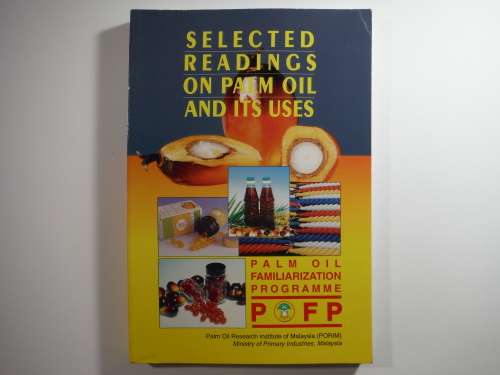 Selected Readings on Palm Oil and Its Uses - Paperback