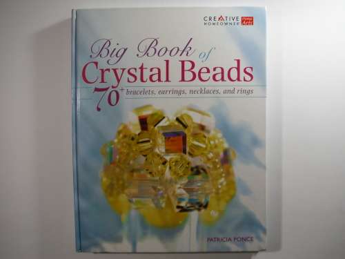 Big Book of Crystal Beads - Hardcover - Patricia Ponce