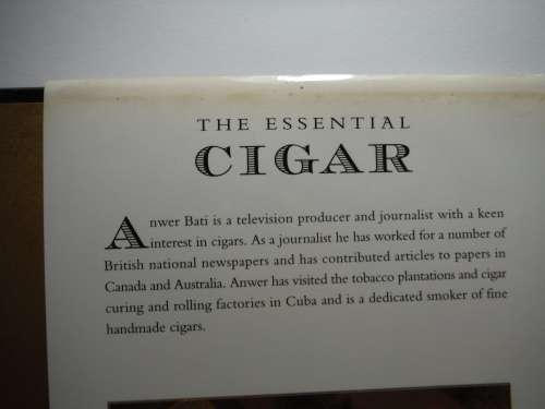 The Essential Cigar : A Book for Connoisseurs - Hardcover - Anwer Bati