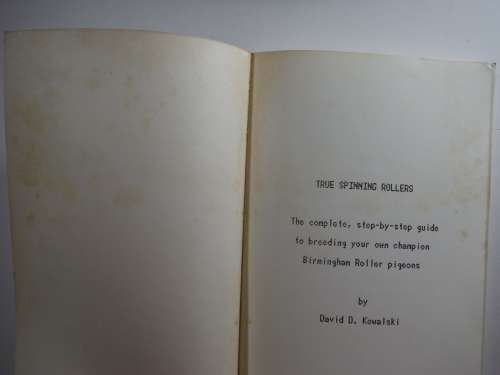 True Spinning Rollers - Paperback - David D. Kowalski - 1985