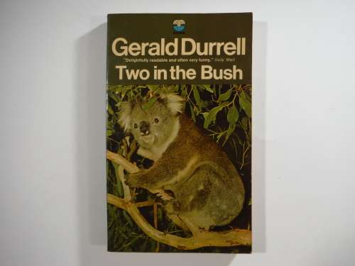 Two in the Bush - Paperback - Gerald Durrell - 1971