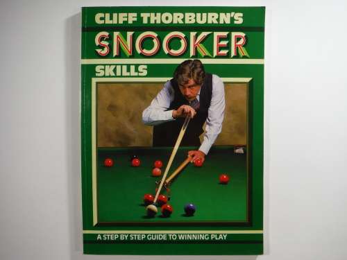 Cliff Thorburn`s Snooker Skills - Softcover