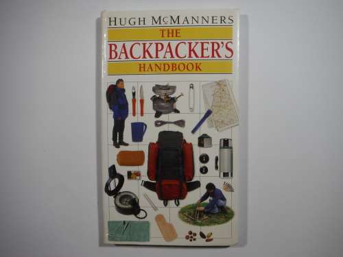 The Backpacker`s Handbook - Paperback - Hugh McManners