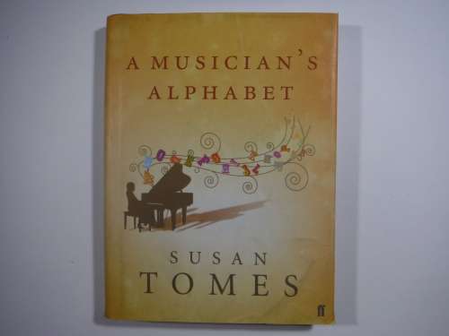 A Musician`s Alphabet - Hardcover - Susan Tomes