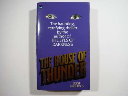 The House of Thunder - Paperback - Leigh Nichols