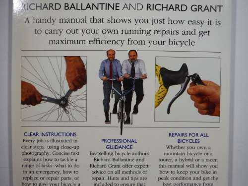 Richards` Bicycle Repair Manual - Paperback - Richard Ballantine and Richard Grant