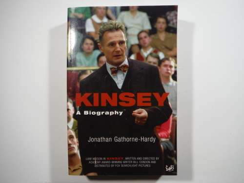 Kinsey : A Biography - Paperback - Jonathan Gathorne-Hardy