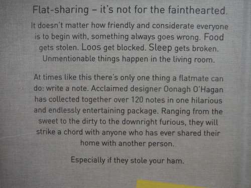 I Lick My Cheese and Other Notes From The Frontline of Flat-Sharing - Oonagh O`Hagan