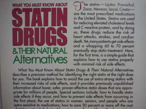 What You Must Know About Statin Drugs and Their Natural Alternatives - Jay S. Cohen, M.D