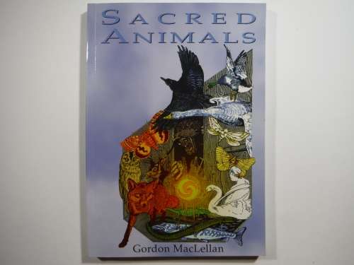 Sacred Animals - Paperback - Gordon MacLellan