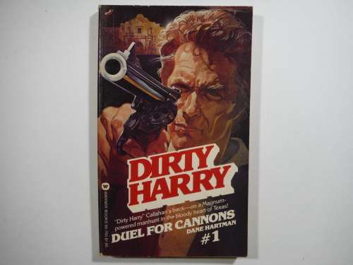 Dirty Harry #1 : Duel for Cannons - Dane Hartman - 1981