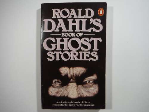 Roald Dahl`s Book of Ghost Stories - 1985