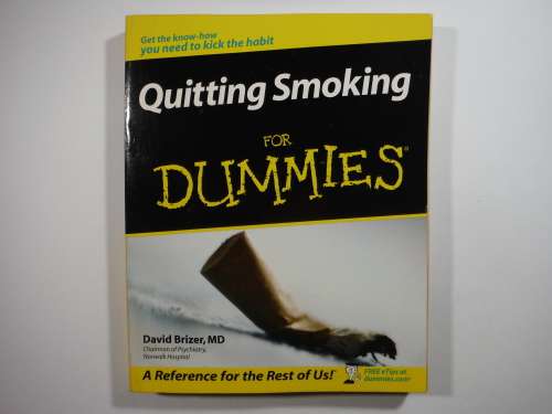 Quitting Smoking for Dummies - Softcover - David Brizer, MD